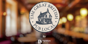 Signature Dining introduces the Great British Pub Local
